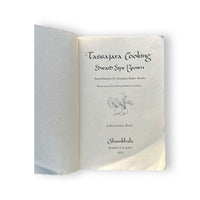 Tassajara Cooking, A Vegetarian Cooking Book by Edward Espe Brown